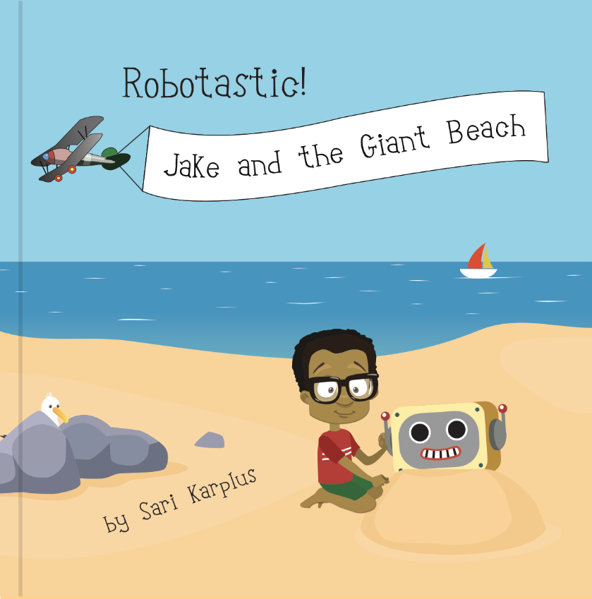 Robotastic! Jake and the Giant Beach Book Cover