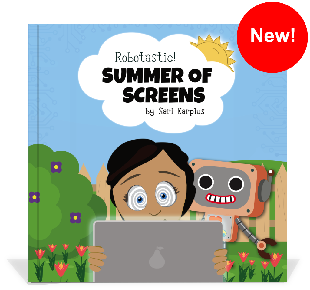 Robotastic! Summer of Screens